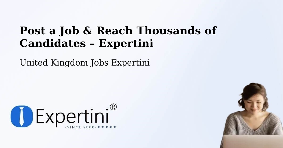 Post a Job in Chatham – Hire the Right Talent - Chatham, United Kingdom Jobs Expertini